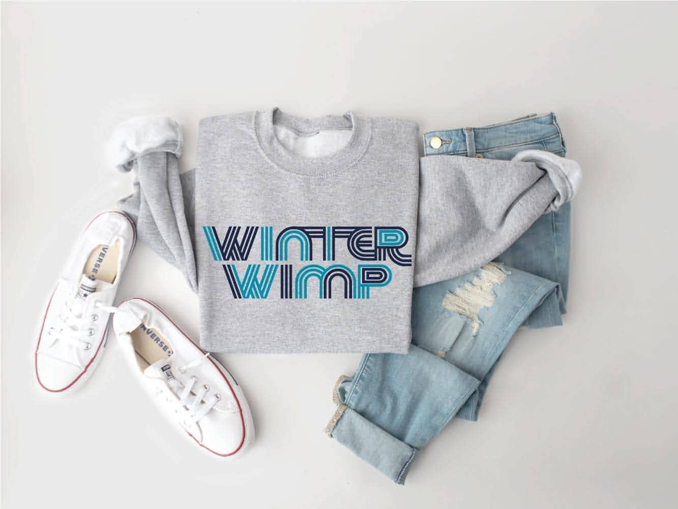 Winter Wimp Sweatshirt