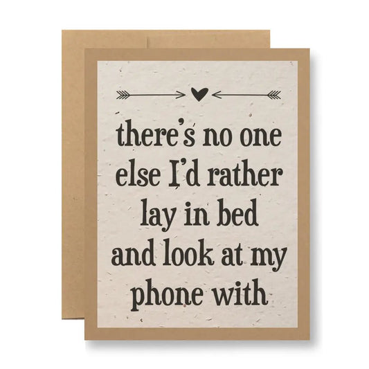 Look At My Phone With You Greeting Card - Polished Boutique