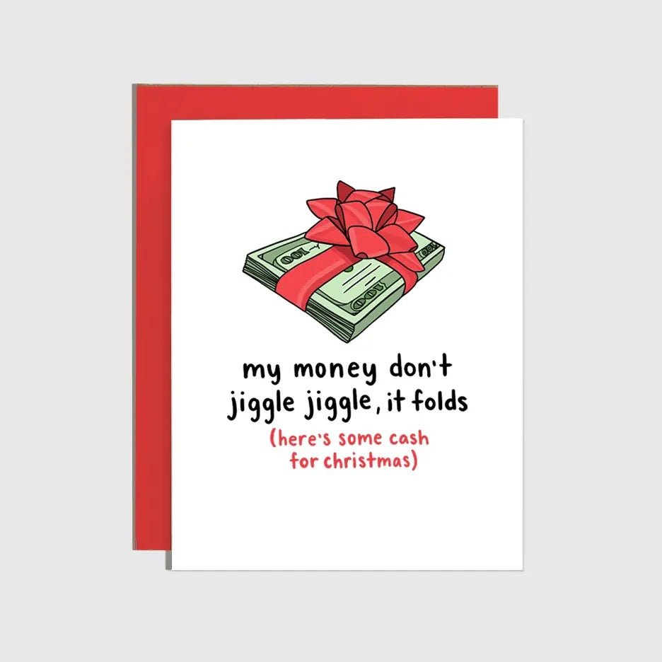My Money Don't Jiggle Jiggle Holiday Card - Polished Boutique